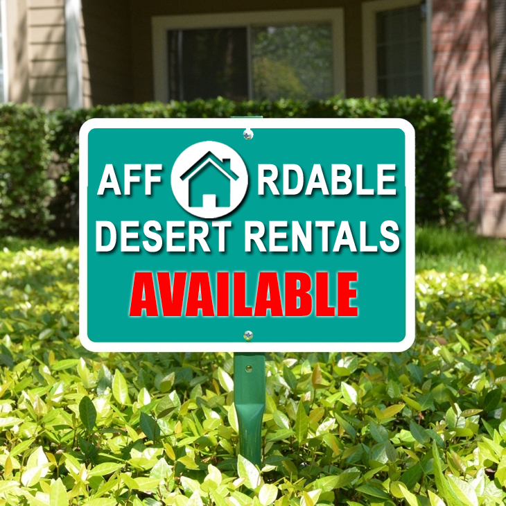 AFFORDABLE DESERT RENTALS AVAILABLE